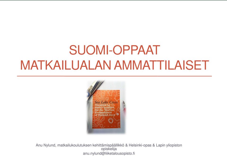 kehittämispäällikkö & Helsinki-opas &