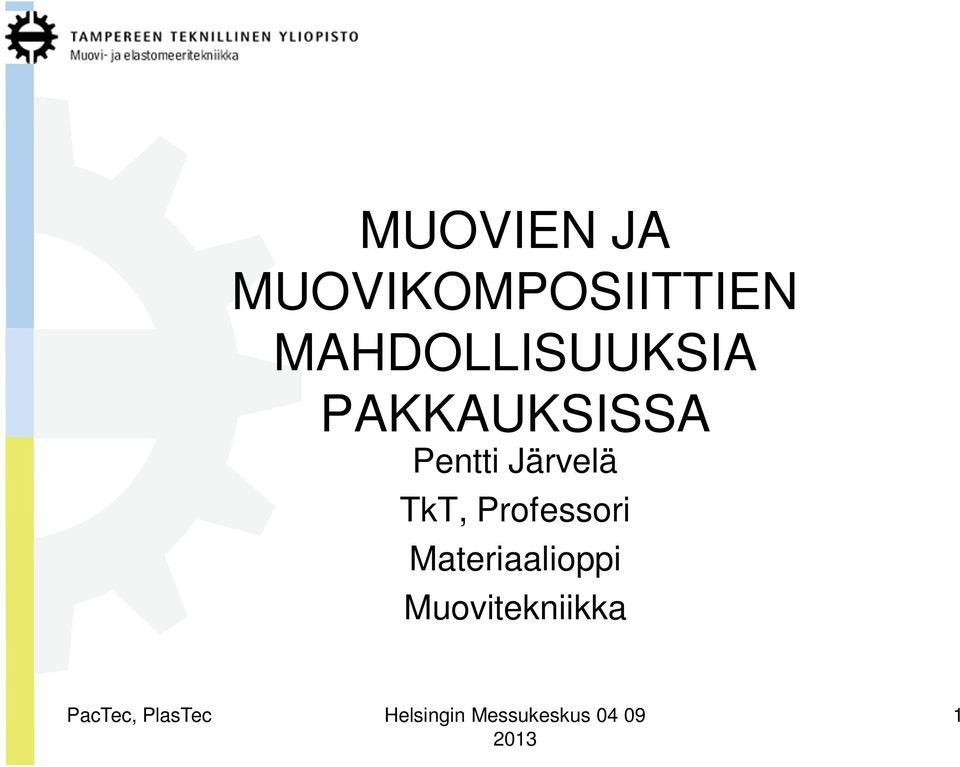 Pentti Järvelä TkT, Professori