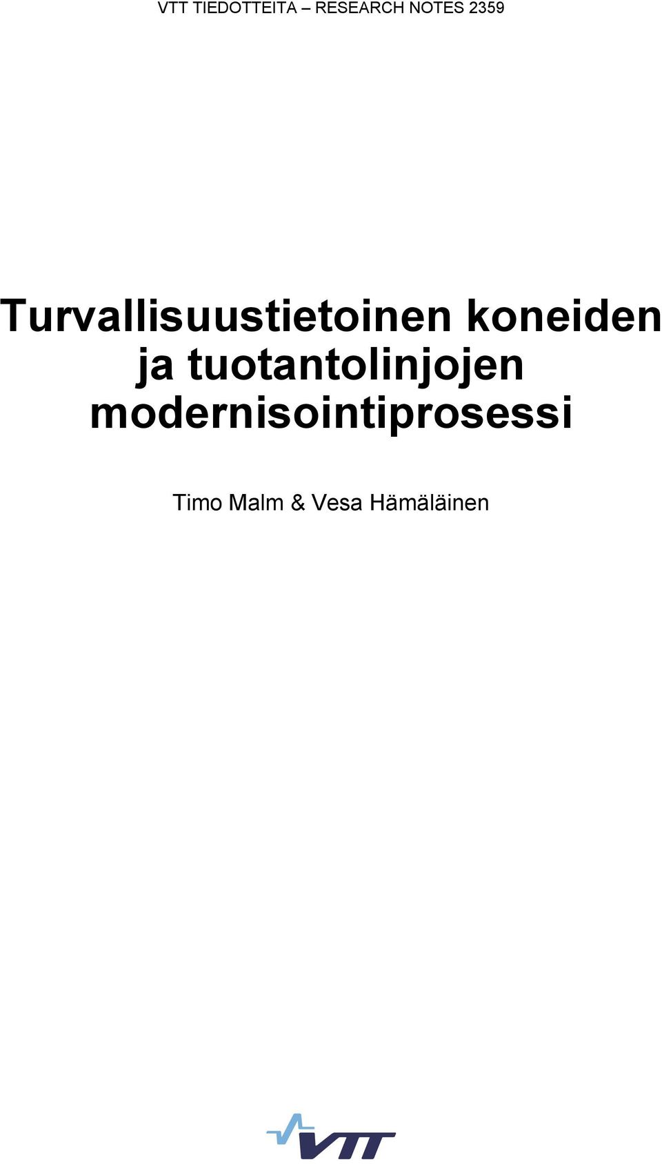 koneiden ja tuotantolinjojen