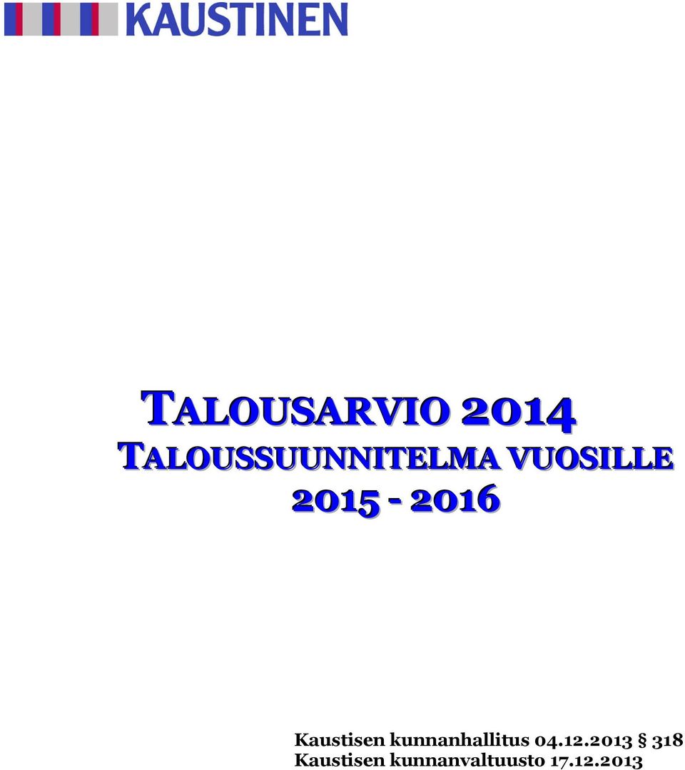2015-2016 Kaustisen
