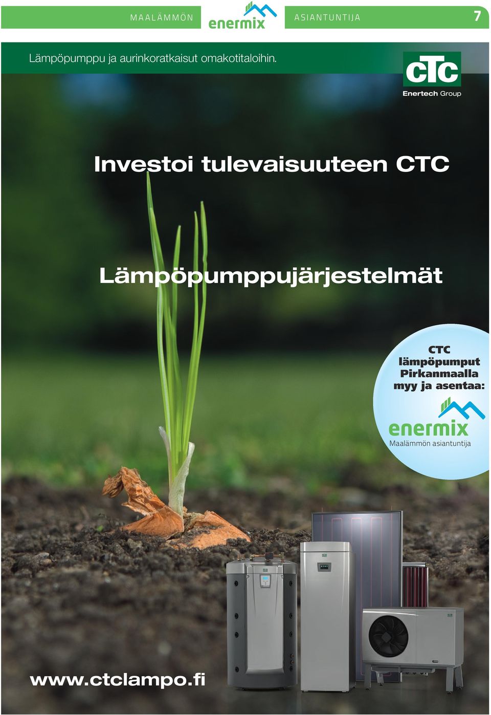 Investoi tulevaisuuteen CTC