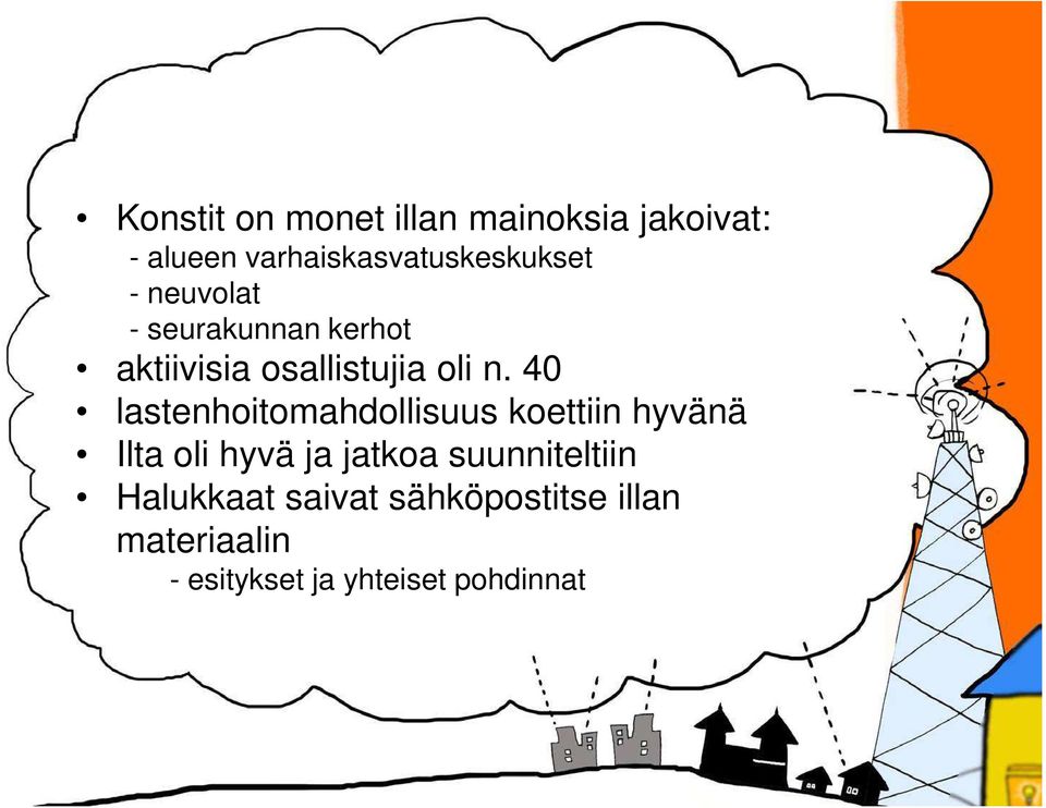 osallistujia oli n.
