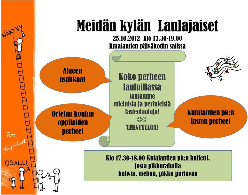 Koko perheen lauluillassa laulamme mieluisia ja perinteisiä lastenlauluja!