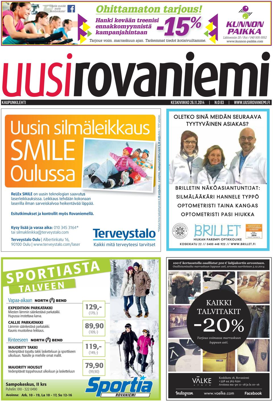 FI Uusin silmäleikkaus SMILE Oulussa ReLEx SMILE on uusin teknologian saavutus laserleikkauksissa. Leikkaus tehdään kokonaan laserilla ilman sarveiskalvoa heikentävää läppää.