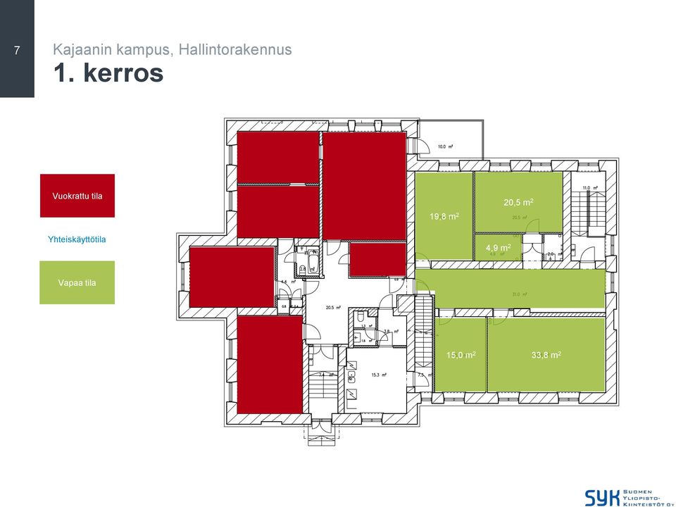 kerros Vuokrattu tila