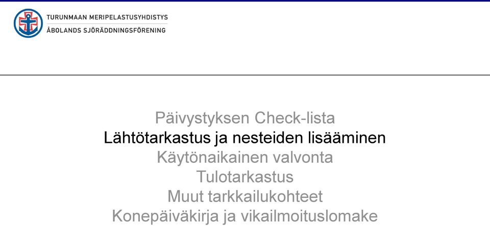 valvonta Tulotarkastus Muut