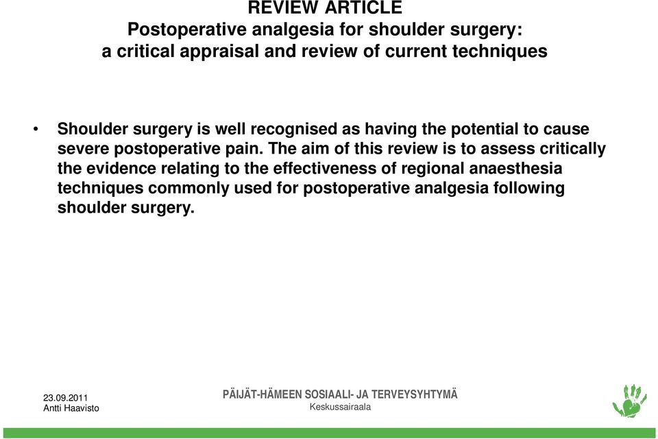 postoperative pain.