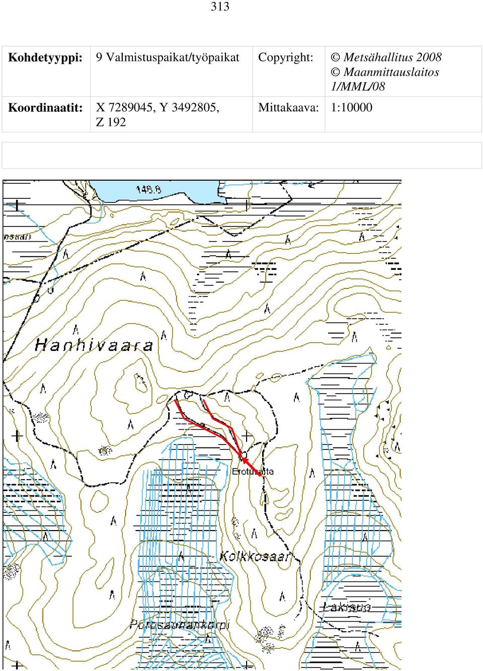 Metsähallitus 2008 Maanmittauslaitos