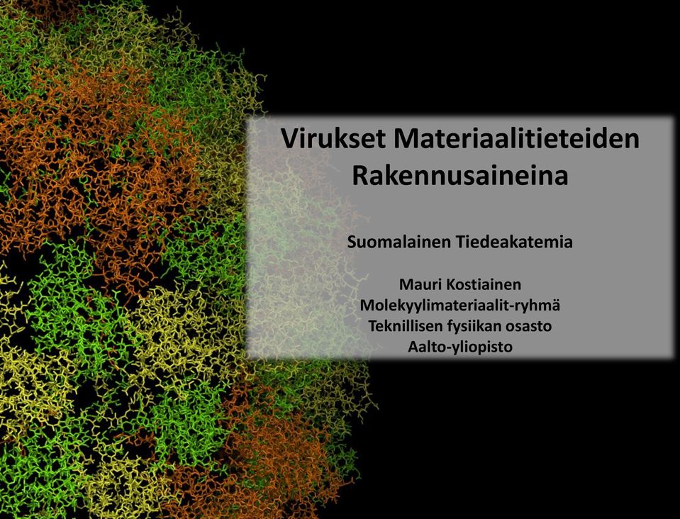 Tiedeakatemia Mauri Kostiainen