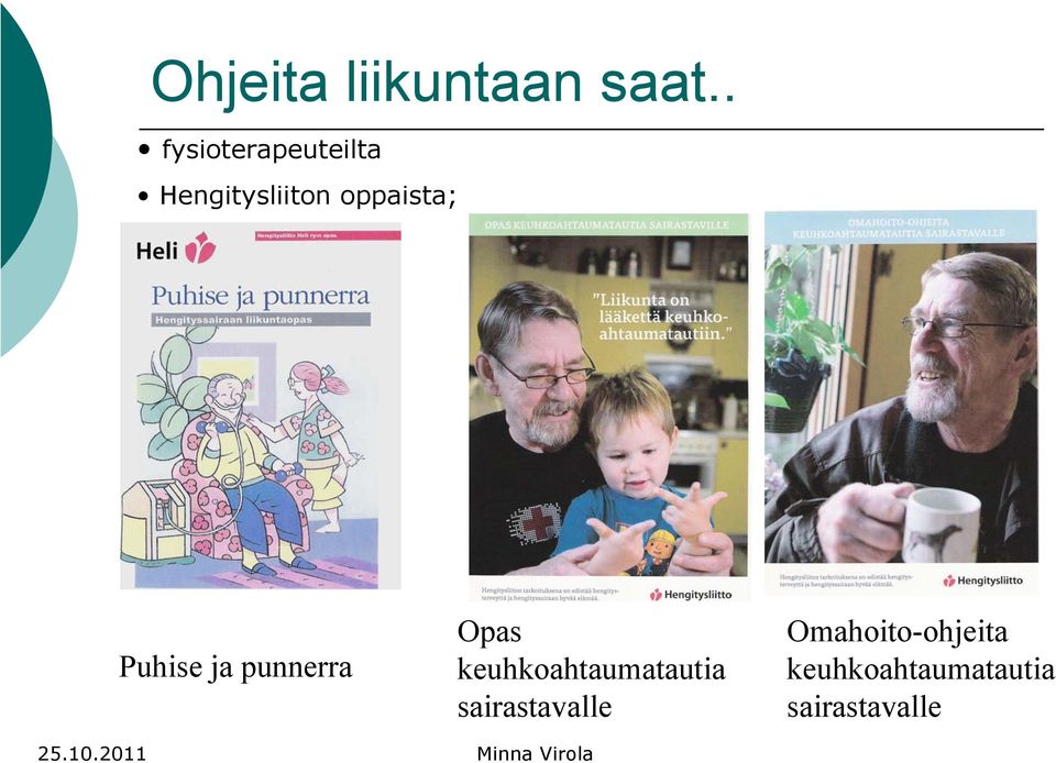 Puhise ja punnerra Opas keuhkoahtaumatautia