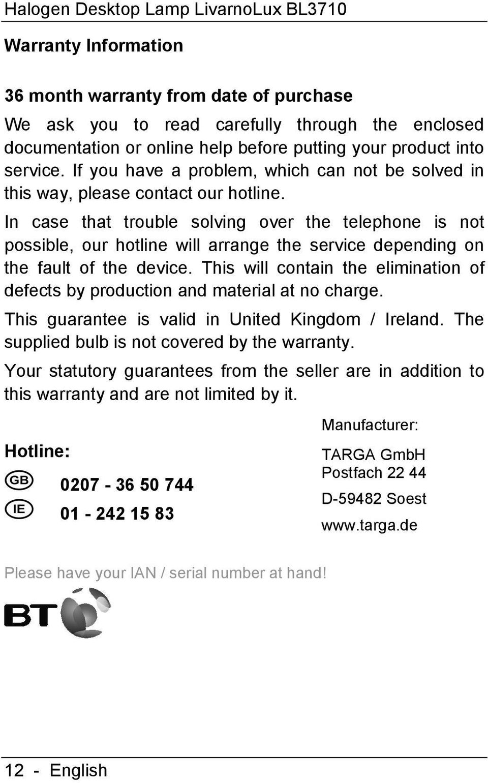 In case that trouble solving over the telephone is not possible, our hotline will arrange the service depending on the fault of the device.