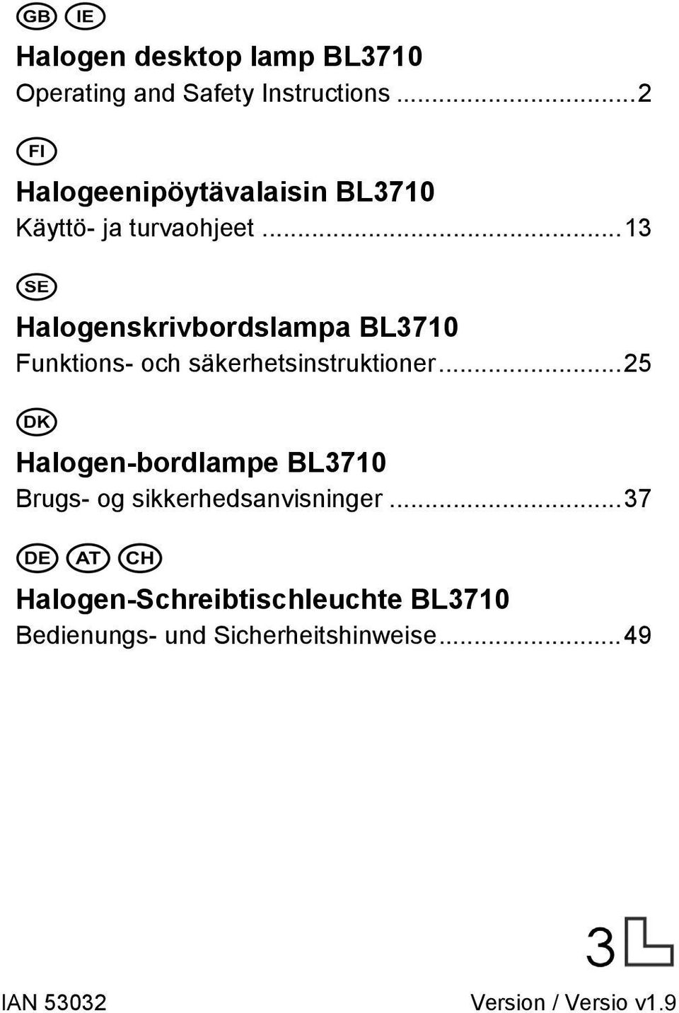 ..13 Halogenskrivbordslampa BL3710 Funktions- och säkerhetsinstruktioner.