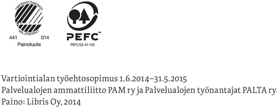 2015 Palvelualojen ammattiliitto