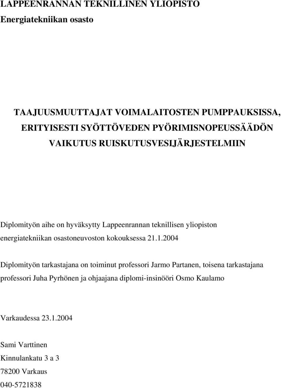 energiatekniikan osastoneuvoston kokouksessa 21.