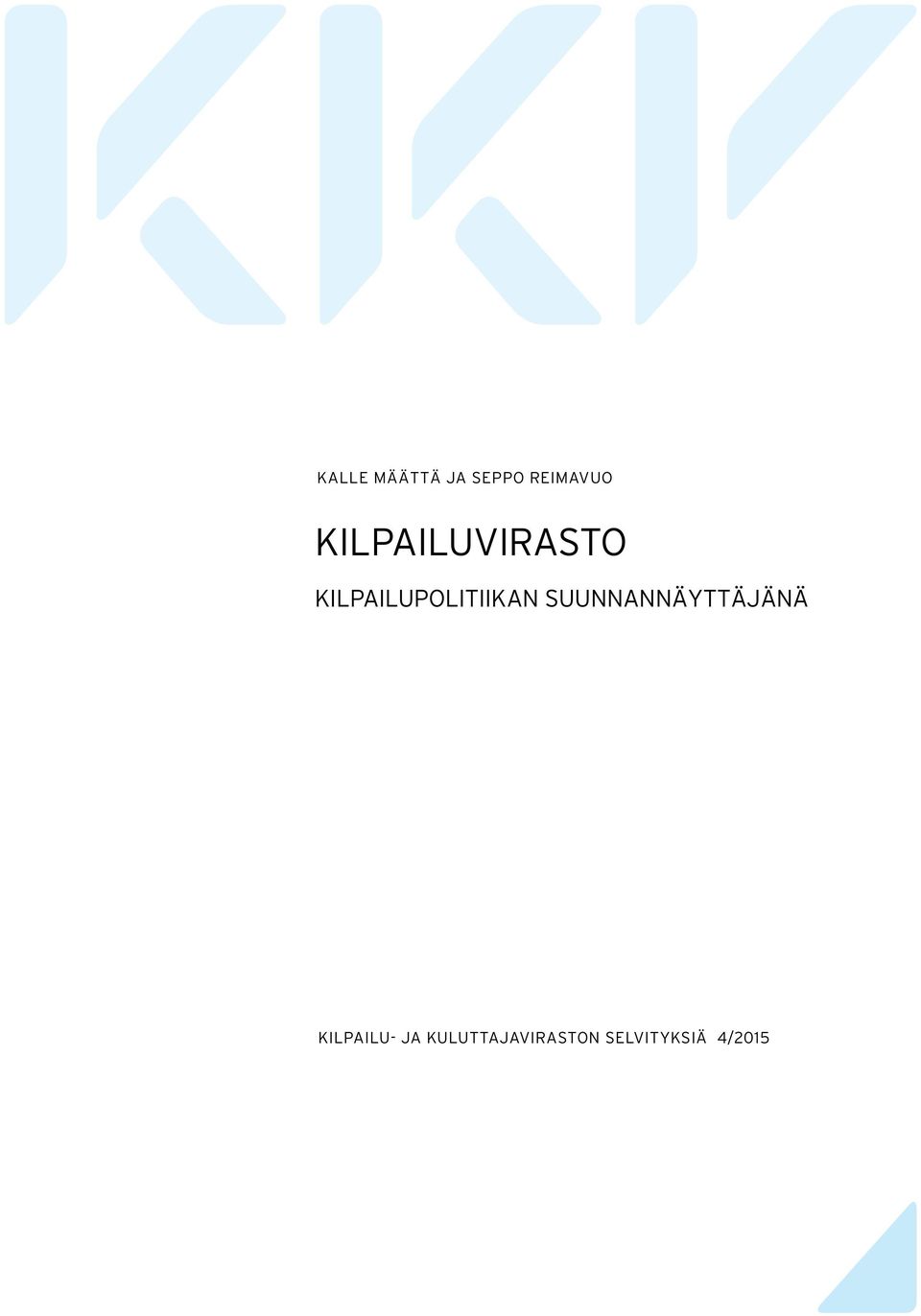 KILPAILUPOLITIIKAN