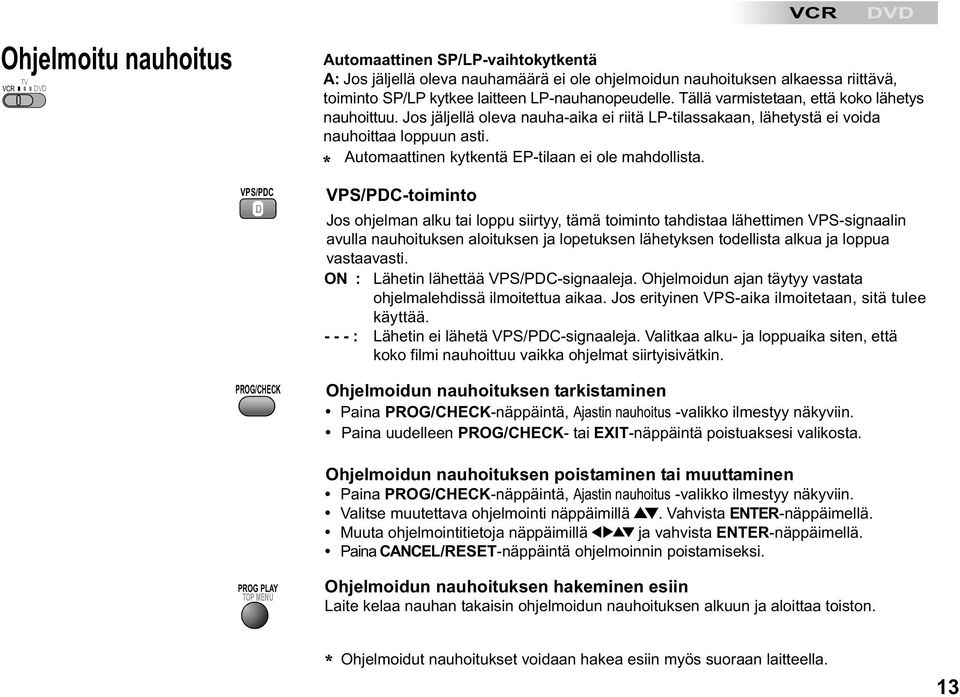 Automaattinen kytkentä EP-tilaan ei ole mahdollista.