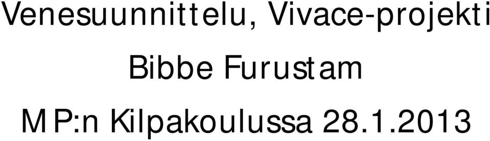 Bibbe Furustam
