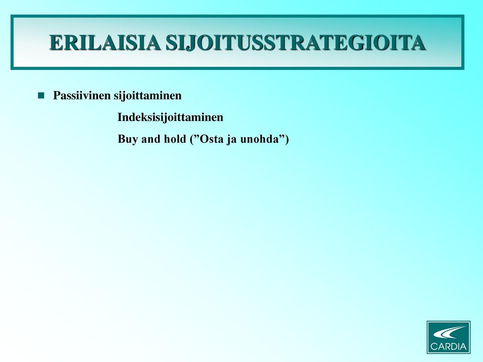 Passiivinen sijoittaminen