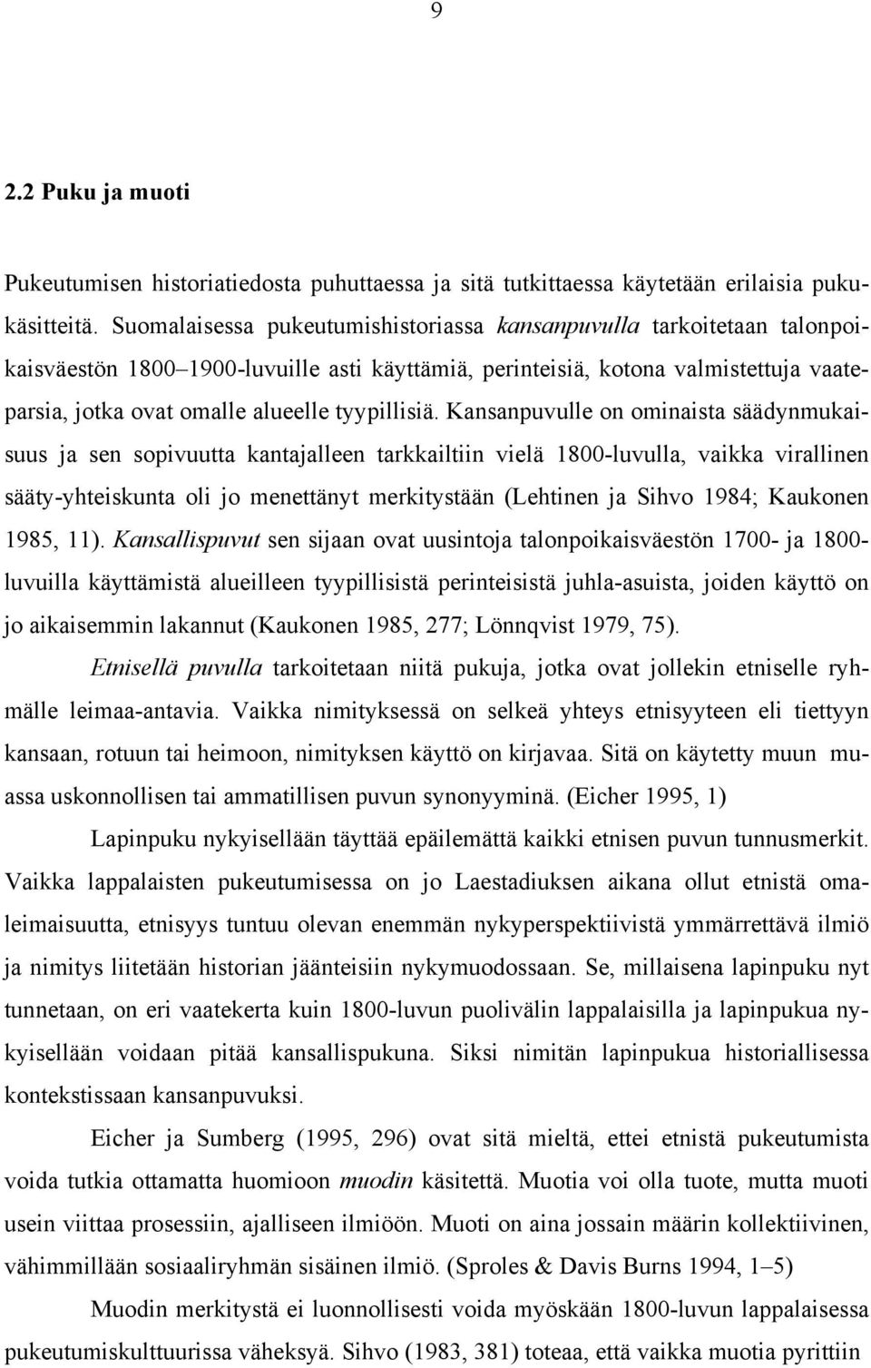 tyypillisiä.