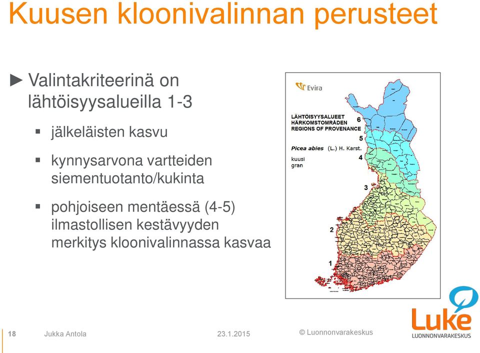 vartteiden siementuotanto/kukinta pohjoiseen mentäessä (4-5)