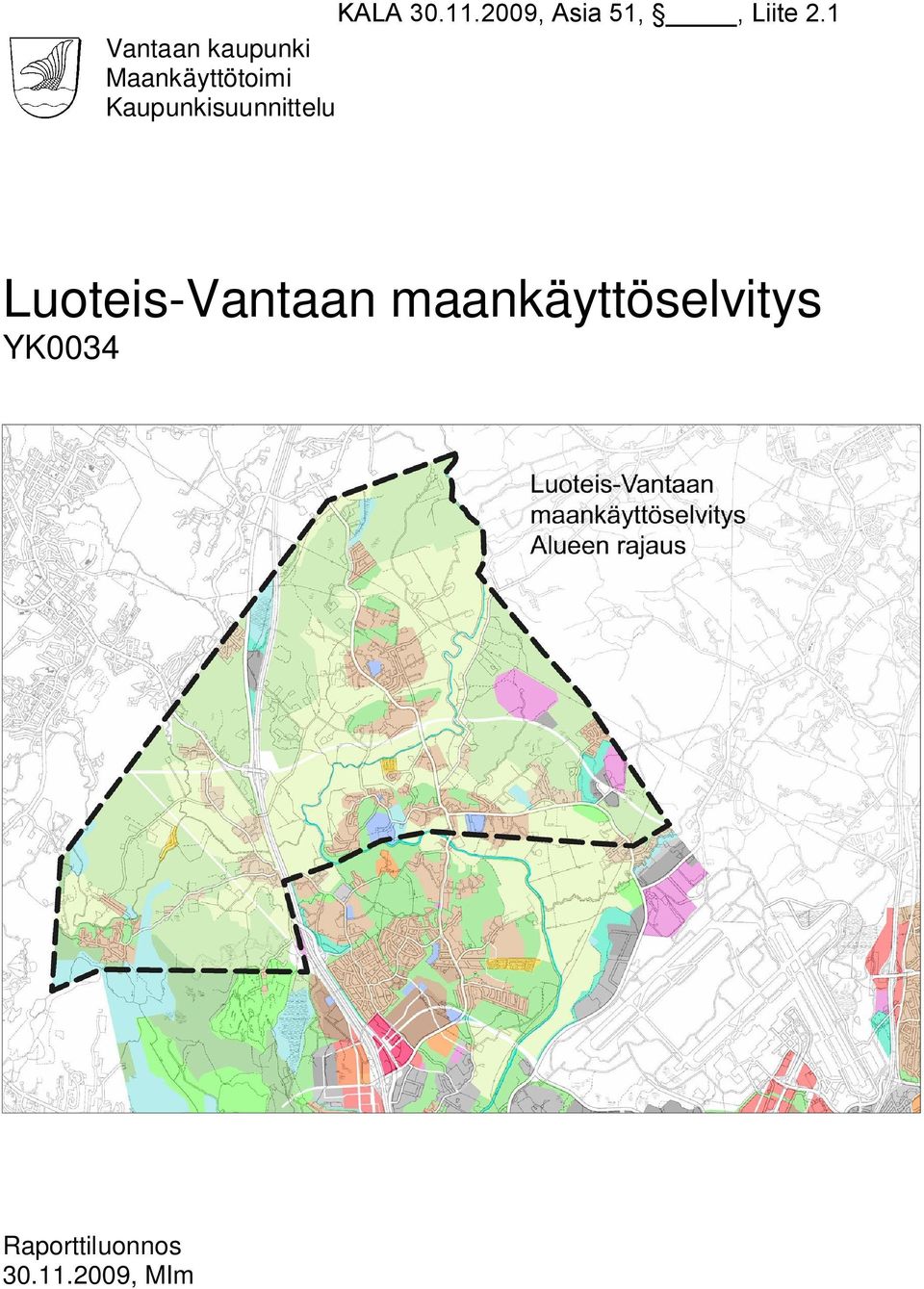 Kaupunkisuunnittelu Luoteis-Vantaan