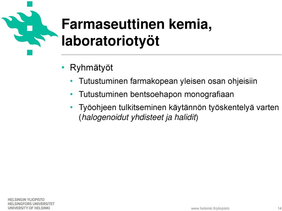 Tutustuminen bentsoehapon monografiaan Työohjeen