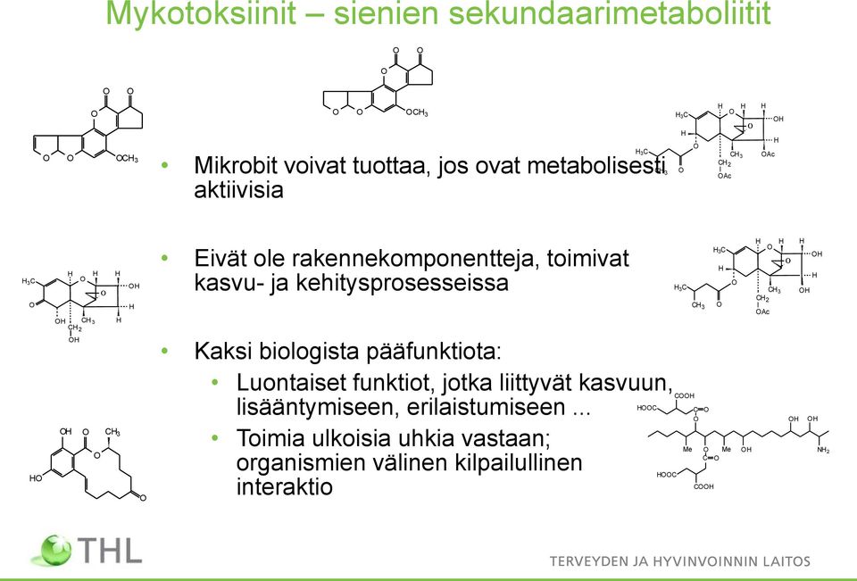 kehitysprosesseissa Kaksi biologista pääfunktiota: Luontaiset funktiot, jotka liittyvät kasvuun, C lisääntymiseen,