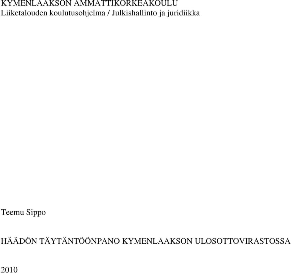 Julkishallinto ja juridiikka Teemu Sippo