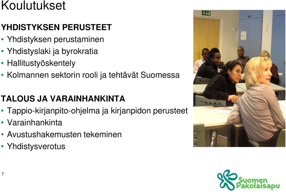 Suomessa TALOUS JA VARAINHANKINTA Tappio-kirjanpito-ohjelma ja