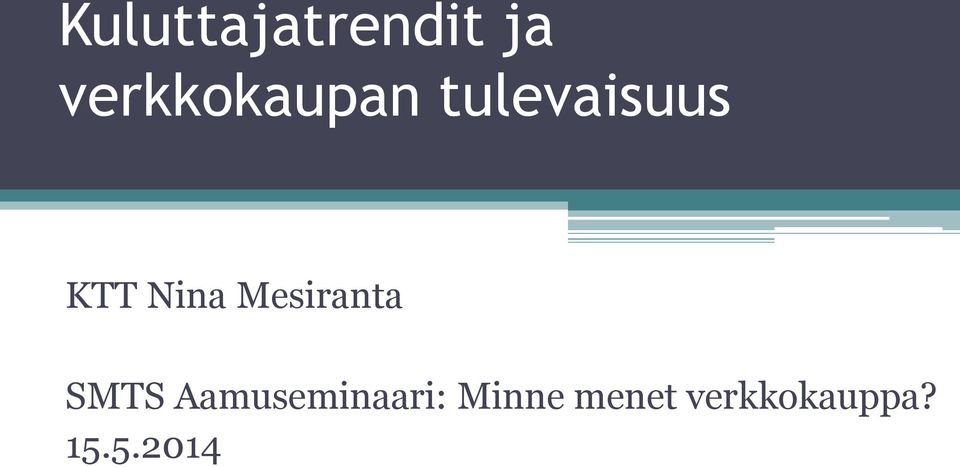 Nina Mesiranta SMTS