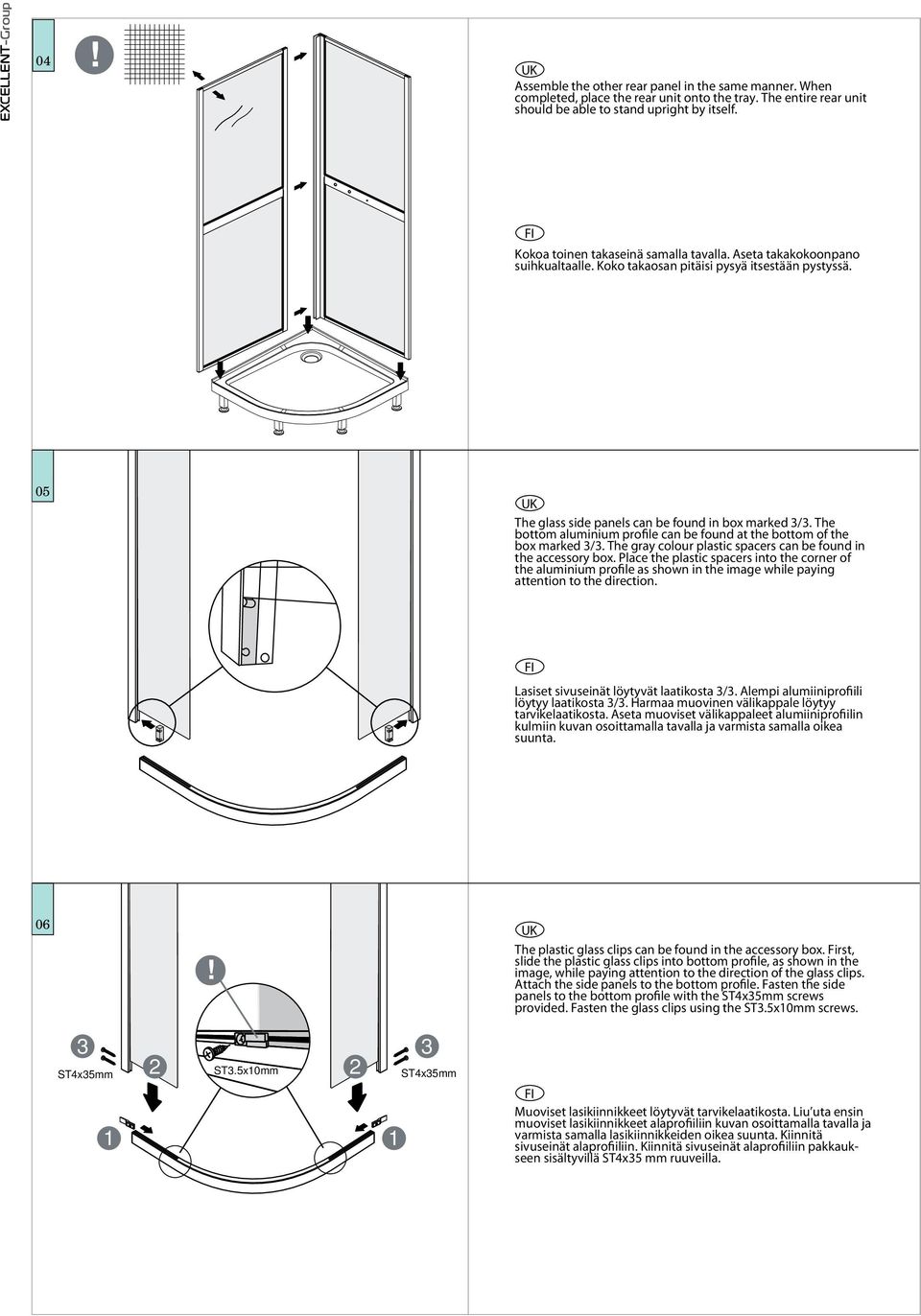 The bottom aluminium profile can be found at the bottom of the box marked 3/3. The gray colour plastic spacers can be found in the accessory box.