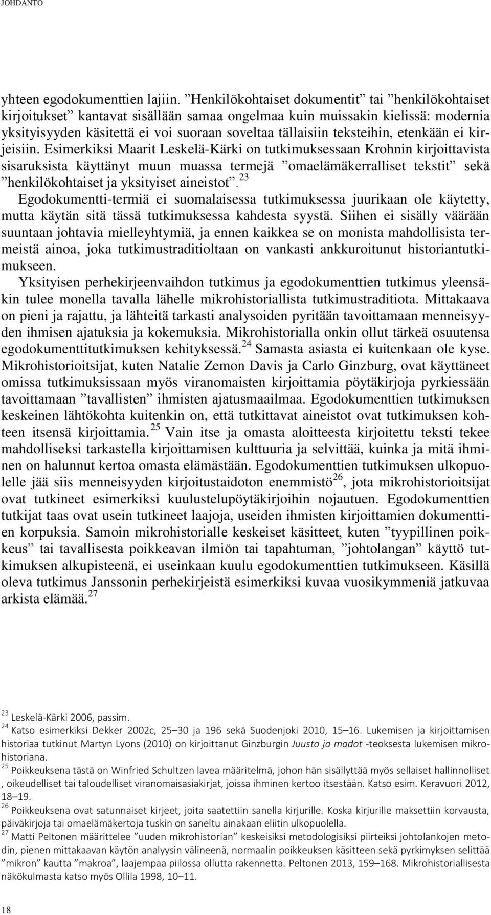 teksteihin, etenkään ei kirjeisiin.