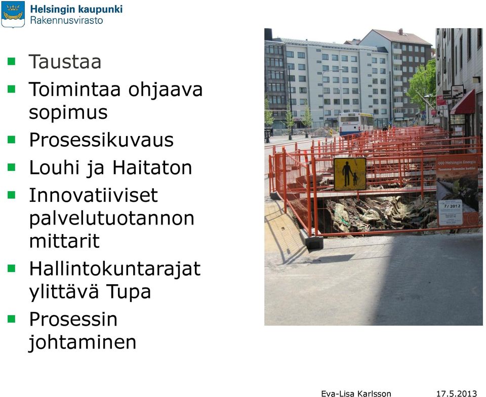 Innovatiiviset palvelutuotannon mittarit