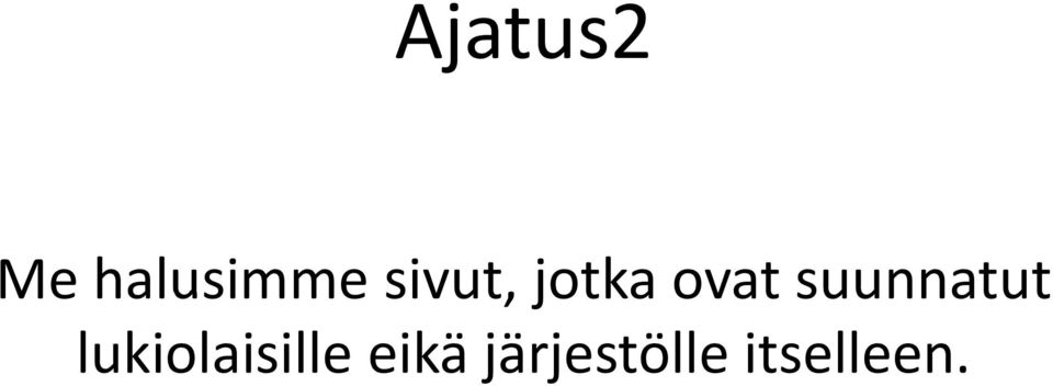 halusimme sivut, jotka ovat