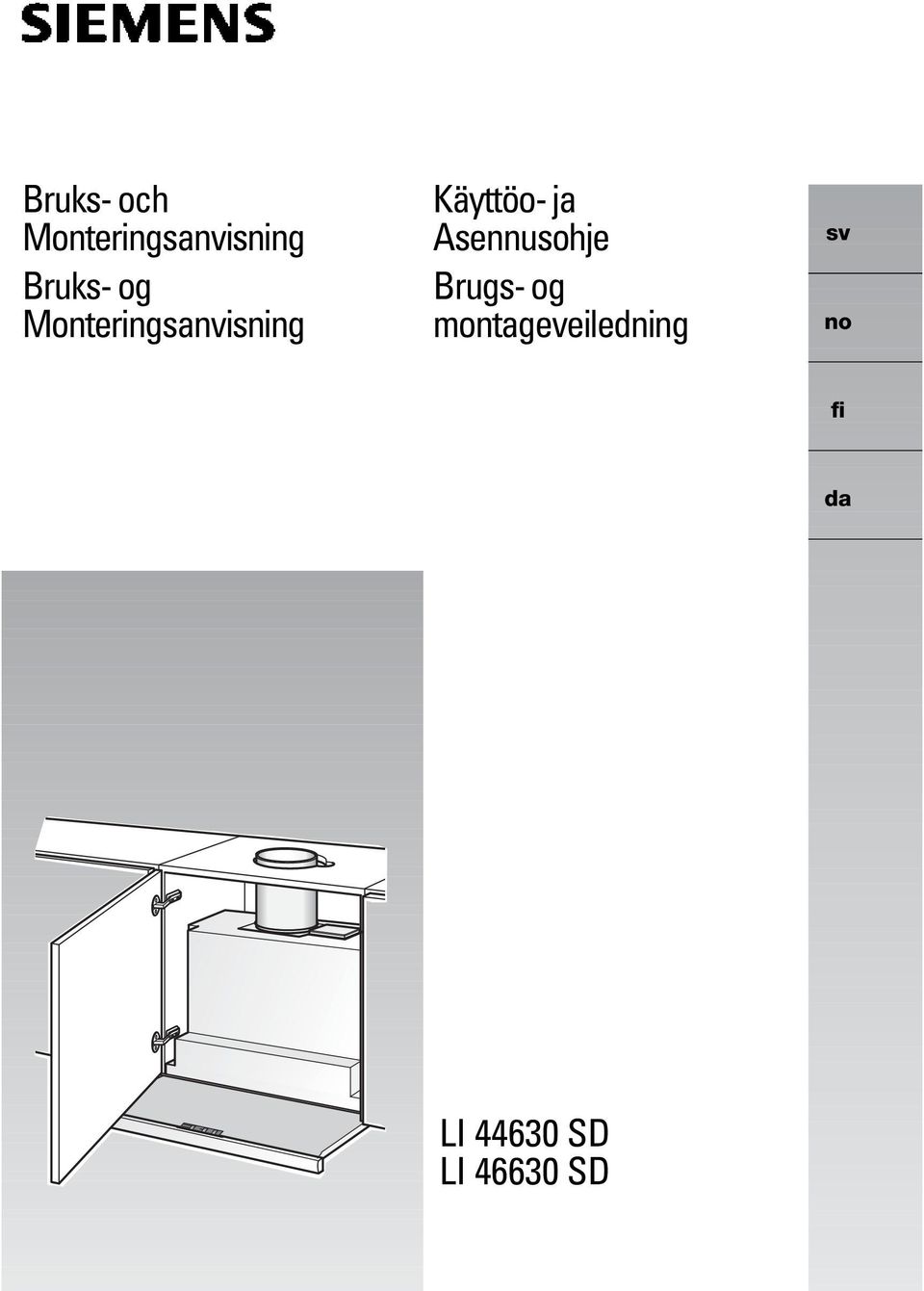 Käyttöo- ja Asennusohje Brugs- og