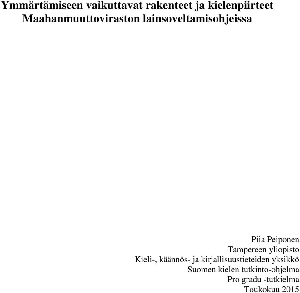 Tampereen yliopisto Kieli-, käännös- ja kirjallisuustieteiden
