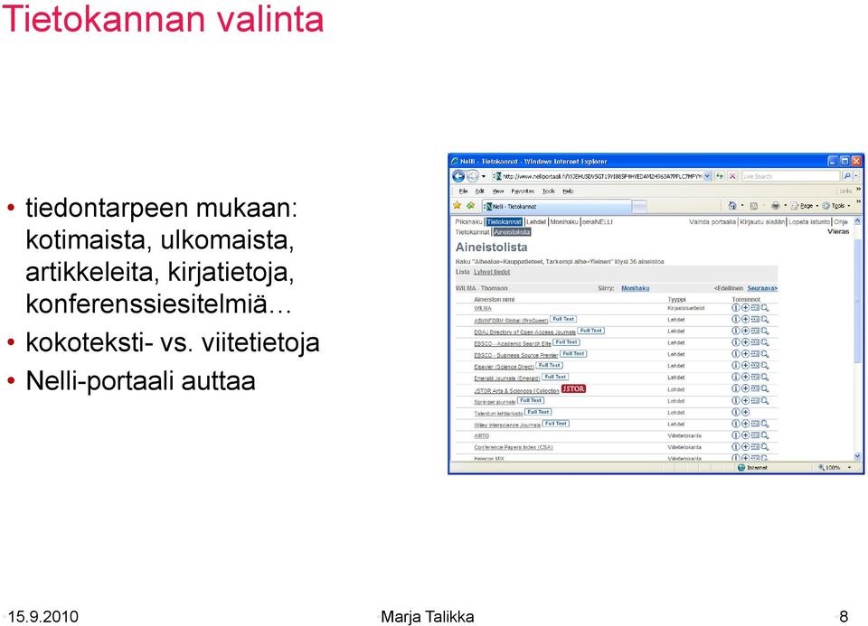 kirjatietoja, konferenssiesitelmiä kokoteksti-