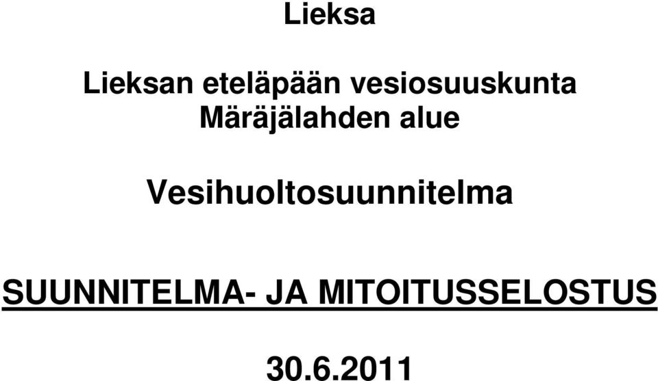 alue Vesihuoltosuunnitelma