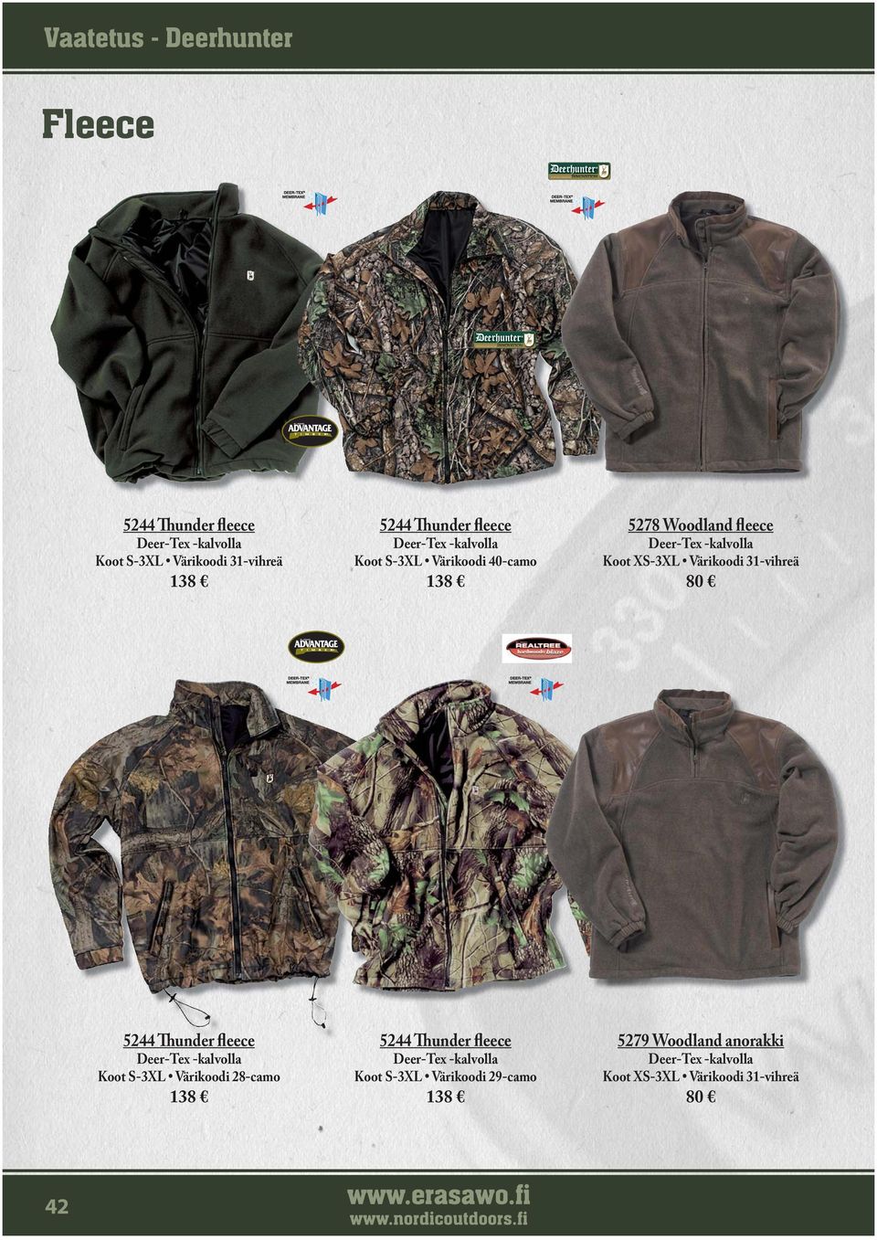 Deer-Tex -kalvolla Koot XS-3XL 80 5244 Thunder fleece Deer-Tex -kalvolla Värikoodi 28-camo 138 5244