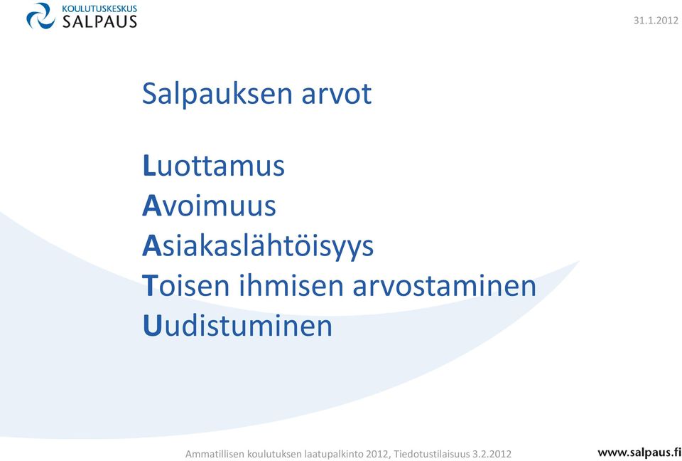 Asiakaslähtöisyys