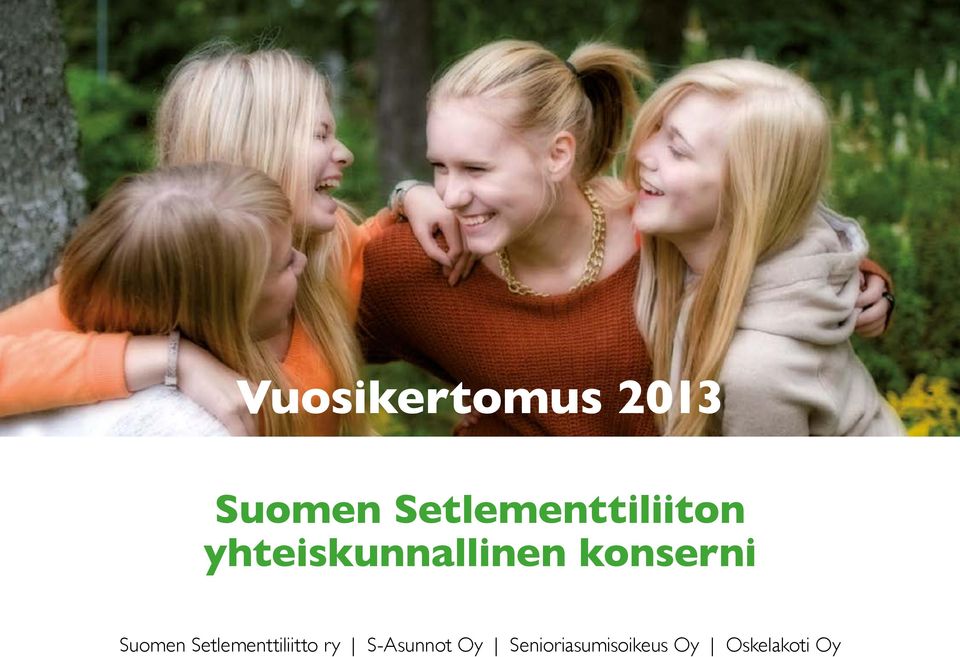 konserni Suomen Setlementtiliitto ry