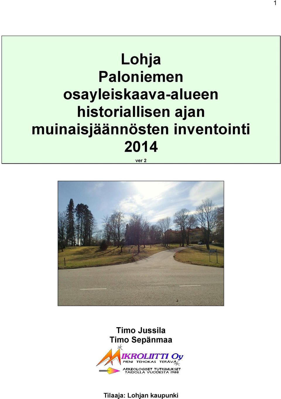 ajan muinaisjäännösten inventointi