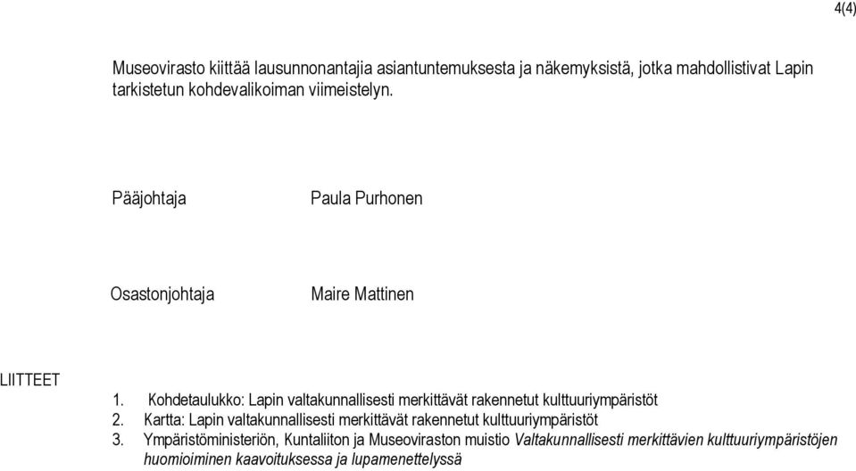 Kohdetaulukko: Lapin valtakunnallisesti merkittävät rakennetut kulttuuriympäristöt 2.