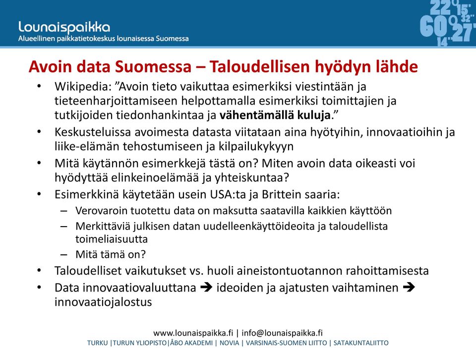 Miten avoin data oikeasti voi hyödyttää elinkeinoelämää ja yhteiskuntaa?