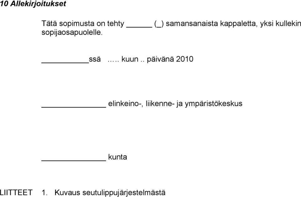 sopijaosapuolelle. ssä.. kuun.