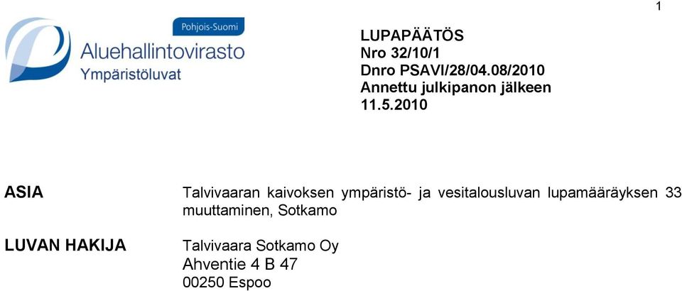 2010 ASIA Talvivaaran kaivoksen ympäristö- ja vesitalousluvan