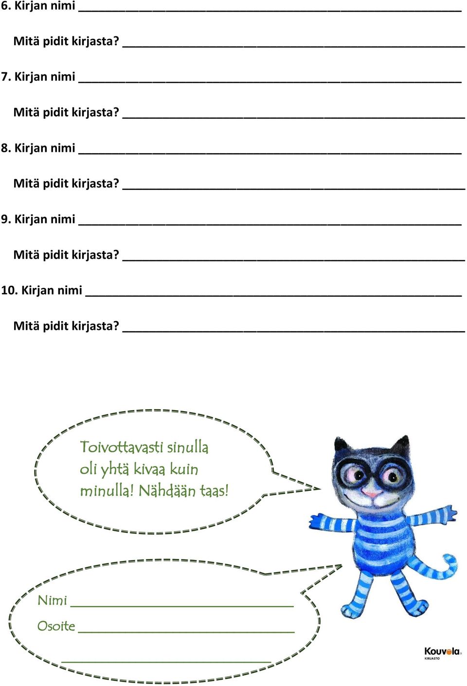 Kirjan nimi Toivottavasti sinulla oli