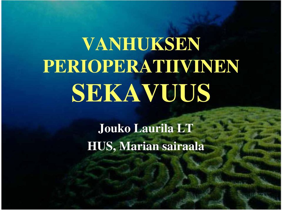 SEKAVUUS Jouko