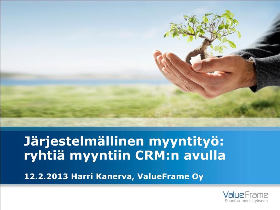 myyntiin CRM:n avulla