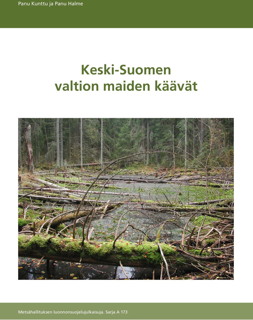 käävät Metsähallituksen